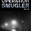 Operation Smugler (E-bog)