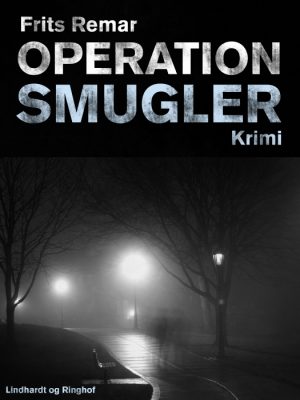 Operation Smugler (E-bog)