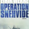 Operation Snehvide (E-bog)