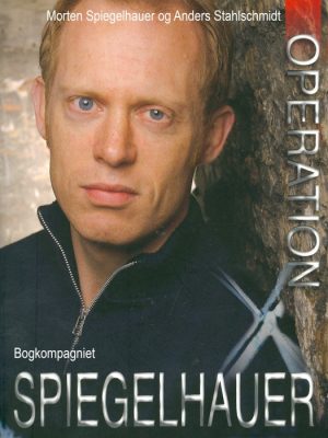 Operation Spiegelhauer (E-bog)