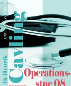 Operationsstue 08 - Ib Henrik Cavling - Bog