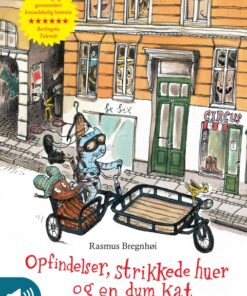 Opfindelser, strikkede huer og en dum kat (E-bog)