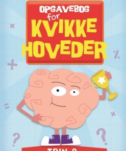 Opgavebog for kvikke hoveder - Trin 3 for viderekomne (Bog)