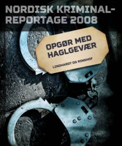 Opgør med haglgevær (E-bog)