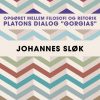 Opgøret Mellem Filosofi Og Retorik: Platons Dialog Gorgias - Johannes Sløk - Bog