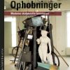 Ophobninger - Lise Skytte Jakobsen - Bog