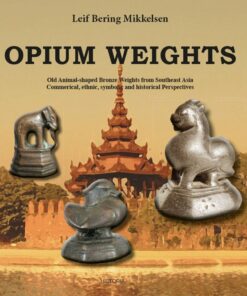 Opium Weights - Leif Bering Mikkelsen - Bog