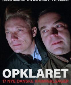 Opklaret: 17 nye danske kriminalsager (Bog)