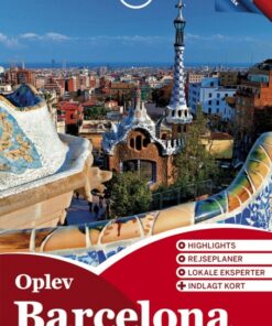 Oplev Barcelona (Lonely Planet) (Bog)
