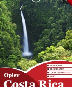 Oplev Costa Rica (Lonely Planet) (Bog)
