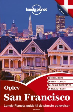 Oplev San Francisco (Lonely Planet) (E-bog)