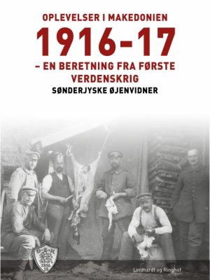 Oplevelser i Makedonien 1916-17 (E-bog)