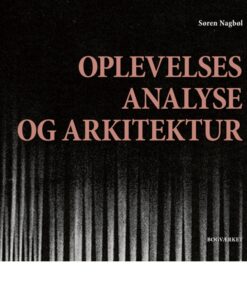 Oplevelsesanalyse og arkitektur (Bog)
