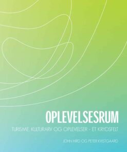 Oplevelsesrum - John Hird - Bog