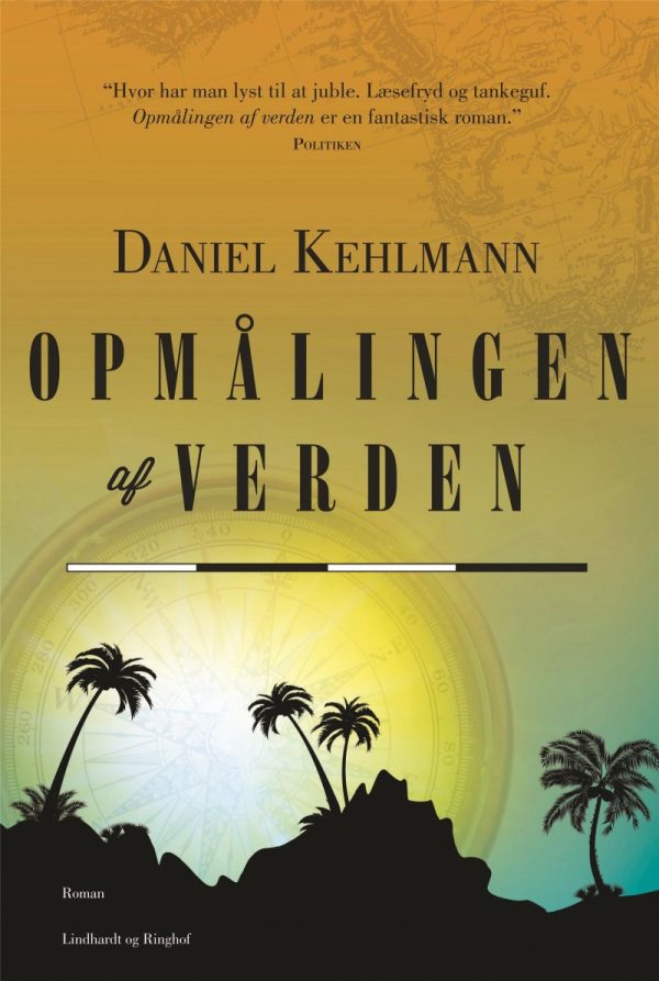 Opmålingen Af Verden - Daniel Kehlmann - Bog