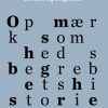 Opmærksomhedsbegrebets Historie - Anders Kruse Ljungdalh - Bog