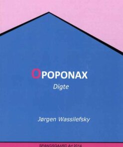 Opoponax - Jørgen Wassilefsky - Bog