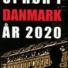 Oprør I Danmark år 2020 - Isabella Christie Storm - Bog