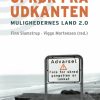 Oprør fra udkanten - mulighedernes land 2.0 (Lydbog)