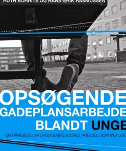Opsøgende gadeplansarbejde blandt unge (Bog)