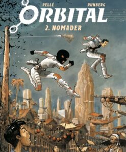 Orbital 2 - Sylvain Runberg - Tegneserie