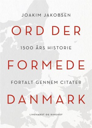 Ord Der Formede Danmark - Joakim Jakobsen - Bog