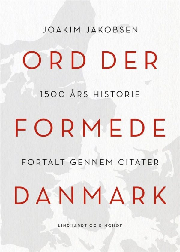 Ord Der Formede Danmark - Joakim Jakobsen - Bog