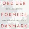 Ord der formede Danmark (Lydbog)