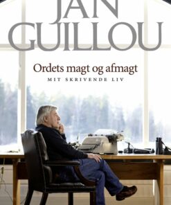 Ordets Magt Og Afmagt - Jan Guillou - Bog