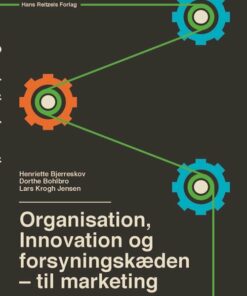Organisation, Innovation Og Forsyningskæden - Lars Krogh Jensen - Bog