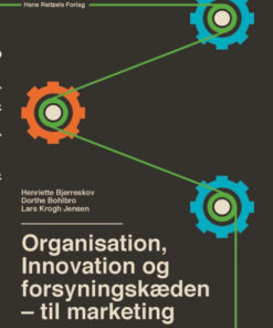 Organisation, innovation og forsyningskæden (Bog)