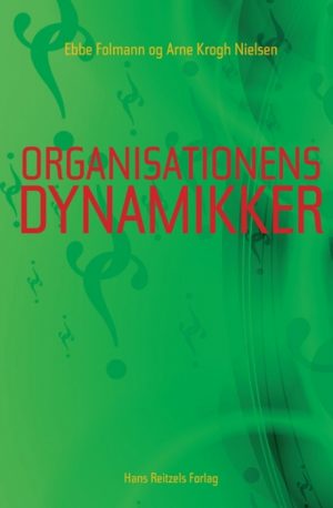 Organisationens dynamikker (Bog)