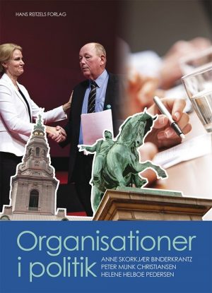 Organisationer I Politik - Peter Munk Christiansen - Bog