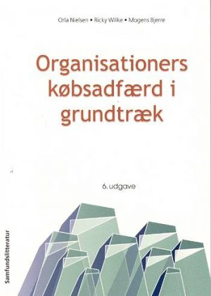 Organisationers købsadfærd i grundtræk (Bog)