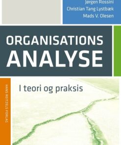 Organisationsanalyse I Teori Og Praksis - Christian Tang Lystbæk - Bog