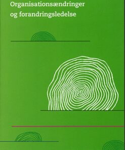 Organisationsændringer og forandringsledelse (Bog)
