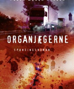 Organjægerne - Peder Munch Hansen - Bog