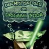 Origami Yoda 1: Den mystiske sag om Origami Yoda (Bog)