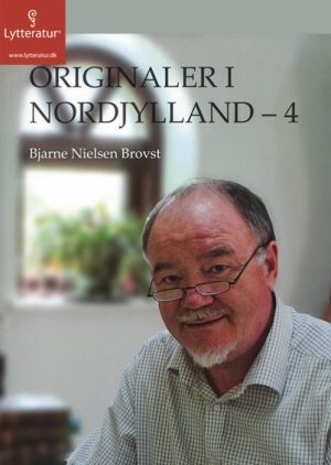 Originaler i Nordjylland 4 (Lydbog)