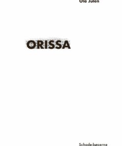 Orissa - Ola Julén - Bog