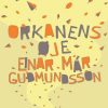 Orkanens øje - Einar Már Gudmundsson - Bog