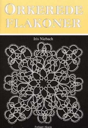 Orkerede Flakoner - Iris Niebach - Bog