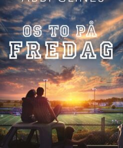 Os to på fredag (Bog)