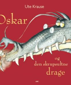 Oskar og den skrupsultne drage (Bog)
