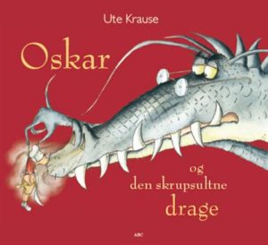 Oskar og den skrupsultne drage (Bog)