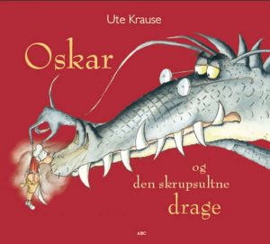 Oskar og den skrupsultne drage (E-bog)
