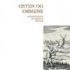 Osten Og Ormene - Carlo Ginzburg - Bog