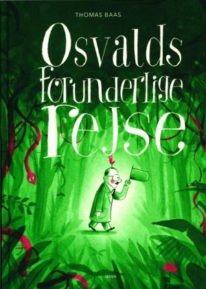 Osvalds forunderlige rejse (Bog)