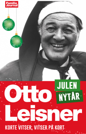 Otto Leisners vittigheder - Julen & Nytaar (E-bog)