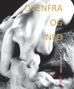 Ovenfra Og Ned - Majbrit Hjelmsbo - Bog